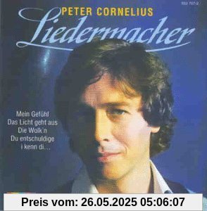 Liedermacher Liedermacher von Peter Cornelius