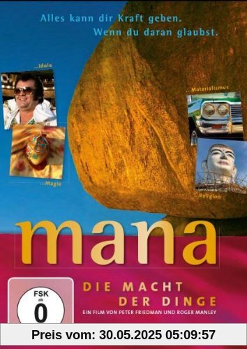 Mana - Die Macht der Dinge von Peter Friedman