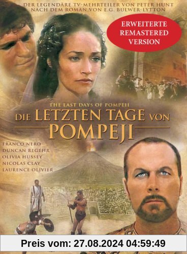 Die letzten Tage von Pompeji (Erweiterte Remastered Version) [3 DVDs] von Peter H. Hunt