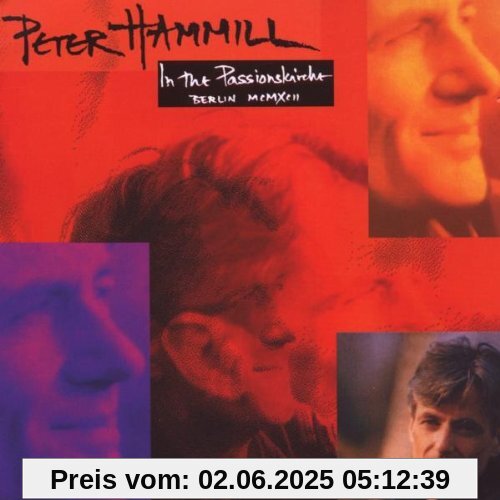 In the Passionskirche,Berlin 1992 In the Passionskirche,Berlin 1992 von Peter Hammill