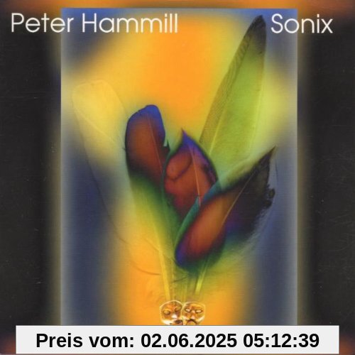 Sonix Sonix von Peter Hammill