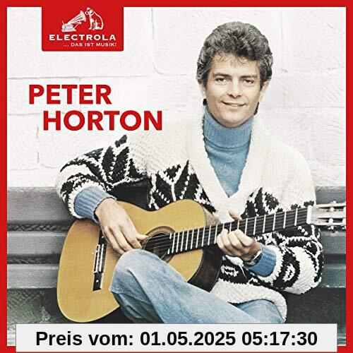 Electrola...das Ist Musik! Peter Horton Electrola...das Ist Musik! Peter Horton von Peter Horton