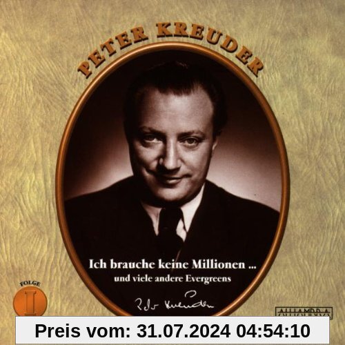 Ich Brauche Keine Millionen von Peter Kreuder