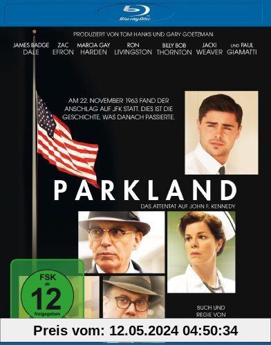 Parkland - Das Attentat auf John F. Kennedy [Blu-ray] von Peter Landesman