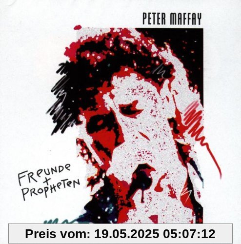 Freunde & Propheten von Peter Maffay