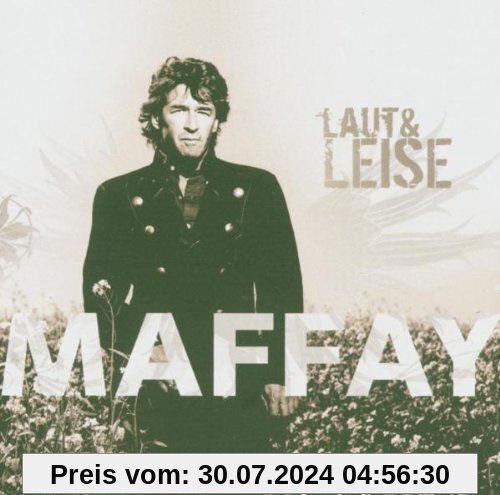 Laut und Leise von Peter Maffay