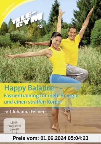 TELE-GYM 43 Happy Balance - Faszientraining für mehr Energie & einen straffen Körper von Peter Mang