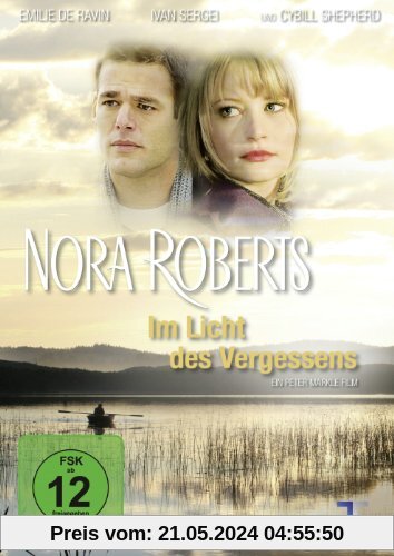 Nora Roberts - Im Licht des Vergessens von Peter Markle