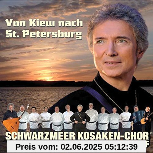 Von Kiew bach St. Petersburg von Orloff, Peter&der Schwarzmeer Kosaken-Chor