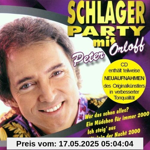 Schlagerparty mit (Enthält Re-Recordings) von Peter Orloff