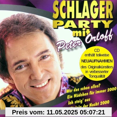 Schlagerparty mit (Enthält Re-Recordings) von Peter Orloff