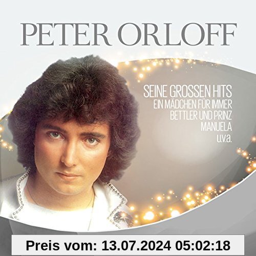 Seine großen Hits von Peter Orloff