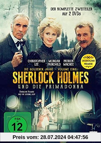 Sherlock Holmes - Die goldenen Jahre, Vol. 1: Sherlock Holmes und die Primadonna (The Leading Lady) / Der komplette 2-Teiler mit Christopher Lee und Patrick Macnee als Deutschlandpremiere [2 DVDs] von Peter Sasdy