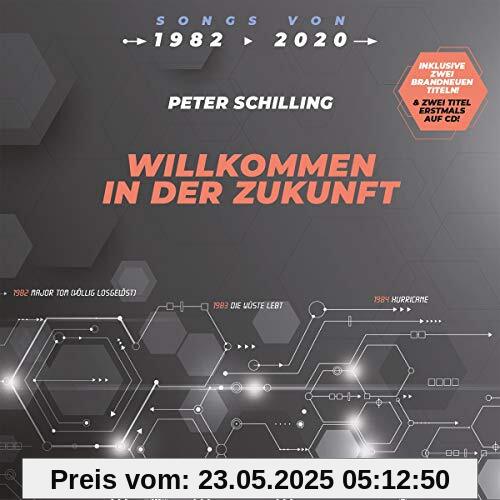 Willkommen in der Zukunft von Peter Schilling