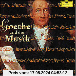 Goethe und die Musik von Peter Schreier