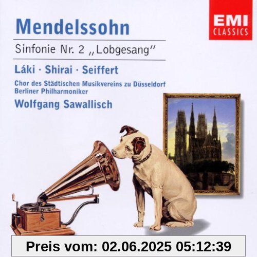 Mendelssohn - Sinfonie Nr. 2 Lobgesang / Láki · Shirai · Seiffert · Berliner Phil. · Sawallisch Mendelssohn - Sinfonie Nr. 2 Lobgesang / Láki · Shirai · Seiffert · Berliner Phil. · Sawallisch von Peter Seiffert