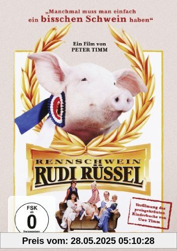 Rennschwein Rudi Rüssel Rennschwein Rudi Rüssel von Peter Timm