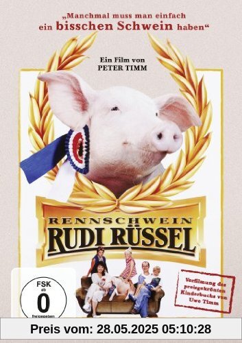 Rennschwein Rudi Rüssel von Peter Timm