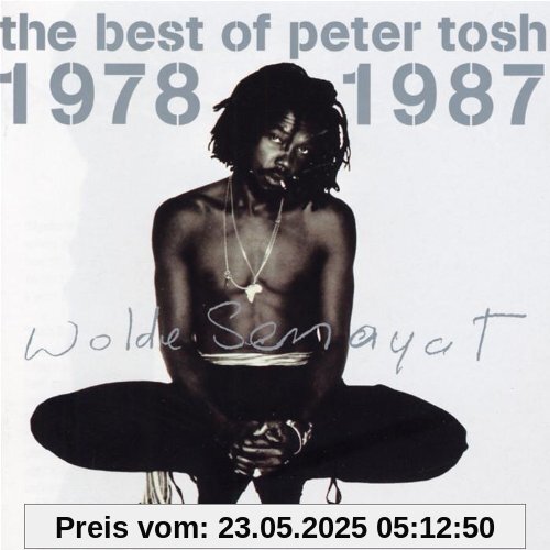 Best of Peter Tosh 1978-87 Best of Peter Tosh 1978-87 von Peter Tosh