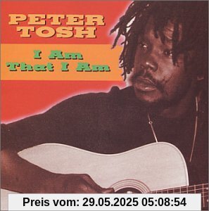 I am That I am von Peter Tosh