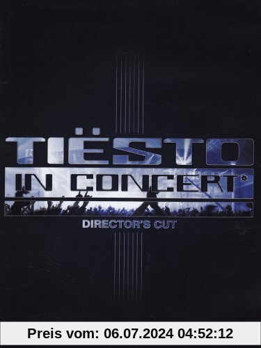 Tiesto - Tiesto in Concert [Director's Cut] von Peter van Eijndt