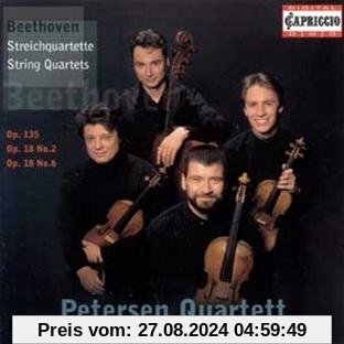 Streichquartette op.18 Nr.2 / op.18 Nr.6 / op.135 von Petersen Quartett