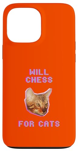 Will Chess For Cats Lustiges, schrulliges Katzen-Strategiespiel Hülle für iPhone 13 Pro Max Will Chess For Cats Lustiges, schrulliges Katzen-Strategiespiel Hülle für iPhone 13 Pro Max von Pets Co.