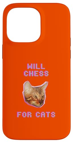 Will Chess For Cats Lustiges, schrulliges Katzen-Strategiespiel Hülle für iPhone 14 Pro Max von Pets Co.