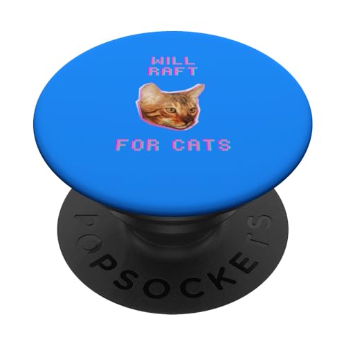 Will Rafting für Katzen, lustiges Tierliebhaber-Abenteuer PopSockets Klebender PopGrip von Pets Co.