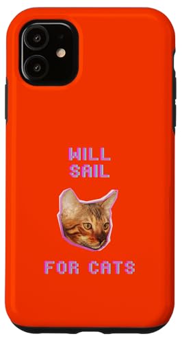 Will Sailing For Cats, lustiges nautisches Bootsabenteuer Hülle für iPhone 11 von Pets Co.