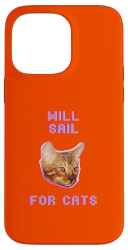 Will Sailing For Cats, lustiges nautisches Bootsabenteuer Hülle für iPhone 14 Pro Max Will Sailing For Cats, lustiges nautisches Bootsabenteuer Hülle für iPhone 14 Pro Max von Pets Co.