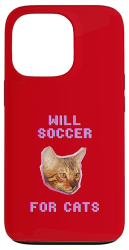 Will Soccer For Cats, lustiges Katzenfußballspiel Hülle für iPhone 13 Pro von Pets Co.