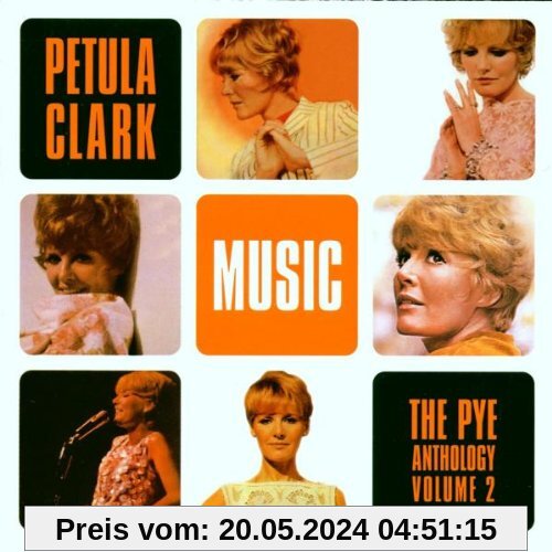Music/the Pye Anthology Vol.2 von Petula Clark