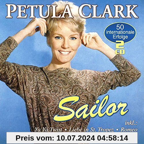 Sailor - 50 Internationale Erfolge von Petula Clark