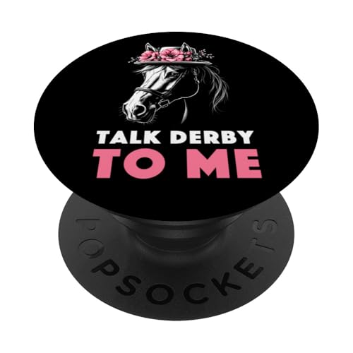 Talk Derby To Me Outfit Pferderennen Spruch Outfit Pferde PopSockets Klebender PopGrip Talk Derby To Me Outfit Pferderennen Spruch Outfit Pferde PopSockets Klebender PopGrip von Pferde Trabrennbahn Pferderennsport Traber Pferd