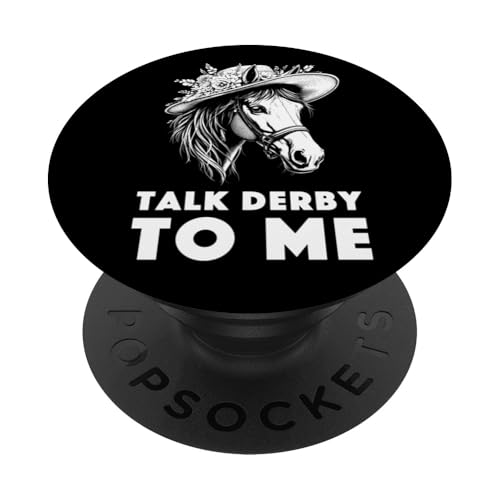 Talk Derby To Me Outfit Pferderennen Spruch Outfit Pferde PopSockets Klebender PopGrip von Pferde Trabrennbahn Pferderennsport Traber Pferd