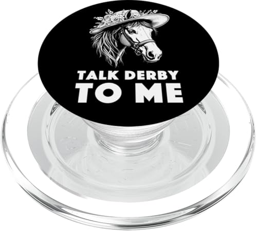 Talk Derby To Me Outfit Pferderennen Spruch Outfit Pferde PopSockets PopGrip für MagSafe von Pferde Trabrennbahn Pferderennsport Traber Pferd