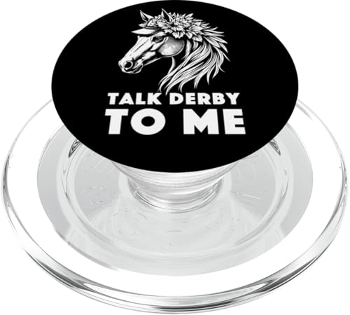 Talk Derby To Me Outfit Pferderennen Spruch Outfit Pferde PopSockets PopGrip für MagSafe von Pferde Trabrennbahn Pferderennsport Traber Pferd