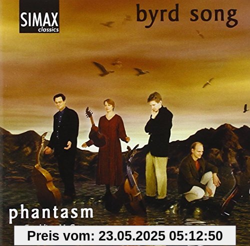 Byrd Song (Songs And Consorts By William Byrd) von Phantasm