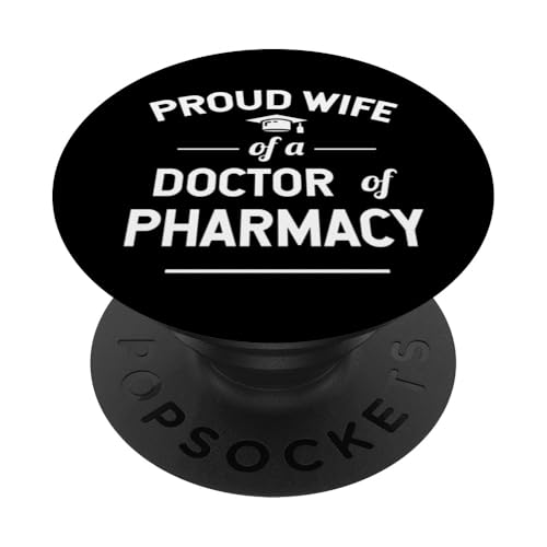 Stolze Ehefrau eines Absolventen der Pharmazie PopSockets Klebender PopGrip Stolze Ehefrau eines Absolventen der Pharmazie PopSockets Klebender PopGrip von Pharmacist Gifts