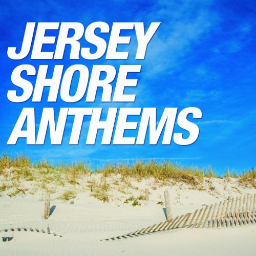Jersey Shore Anthems von Phase One