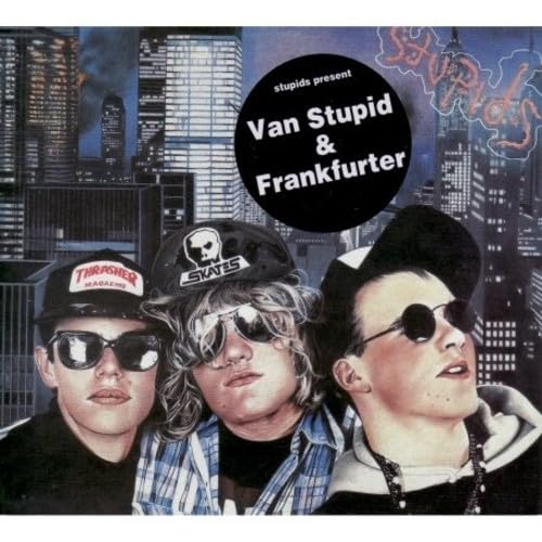 Van Stupid/ Frankfurter [Vinyl LP] von Phd Music