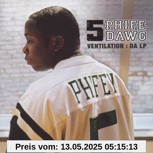 Ventilation:Da Lp von Phife Dawg