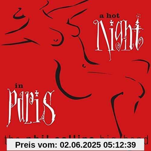 A Hot Night In Paris (Remastered) von Phil Collins