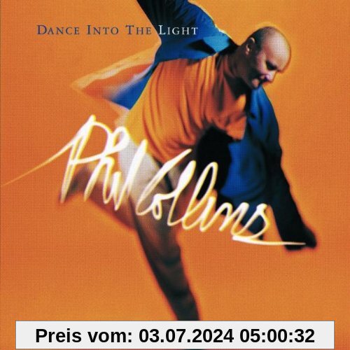Dance Into the Light von Phil Collins