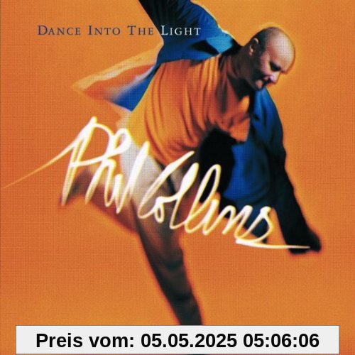 Dance Into the Light von Phil Collins