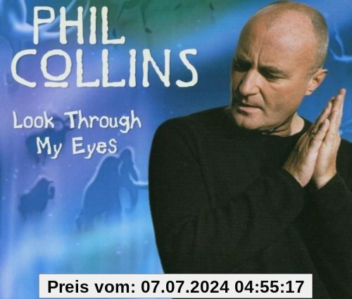 Look Through My Eyes von Phil Collins