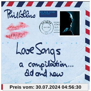 Love Songs. A Compilation ... Old & New von Phil Collins