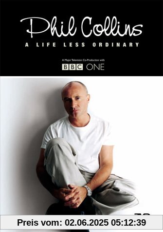 Phil Collins - A Life Less Ordinary Phil Collins - A Life Less Ordinary von Phil Collins