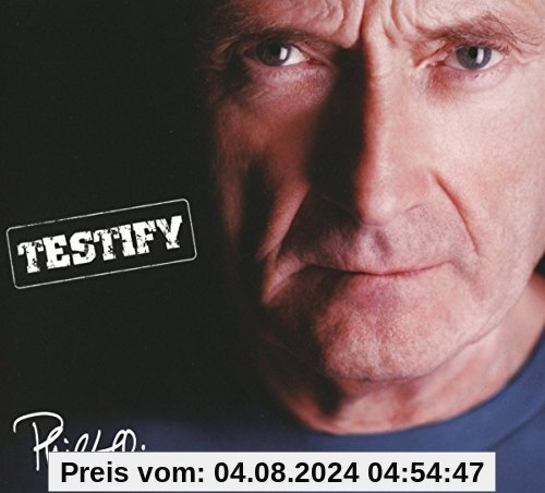 Testify (Deluxe Edition) von Phil Collins